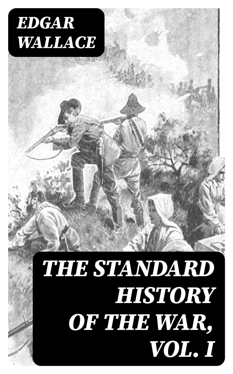 Portada: The Standard History of the War, Vol. I