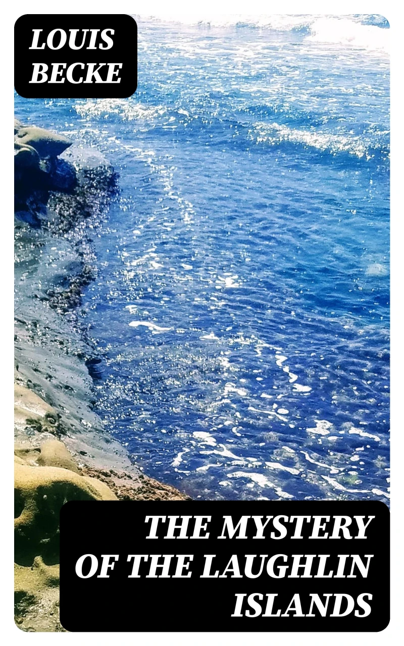 Portada: The Mystery of the Laughlin Islands