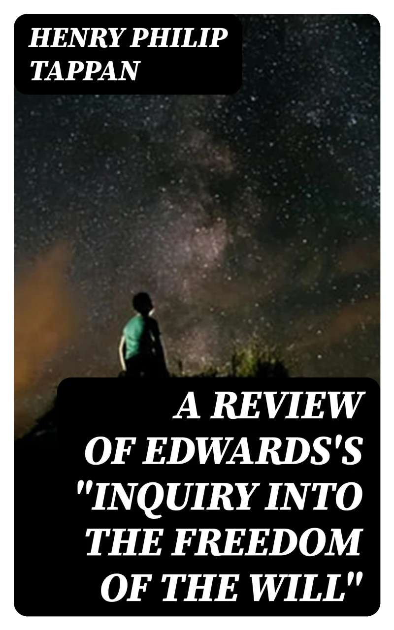 Portada: A Review of Edwards's "Inquiry into the Freedom of the Will"