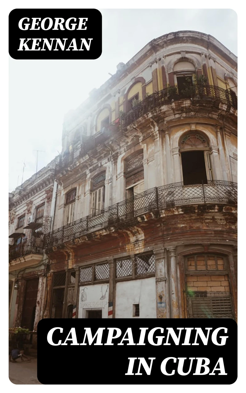 Portada: Campaigning in Cuba