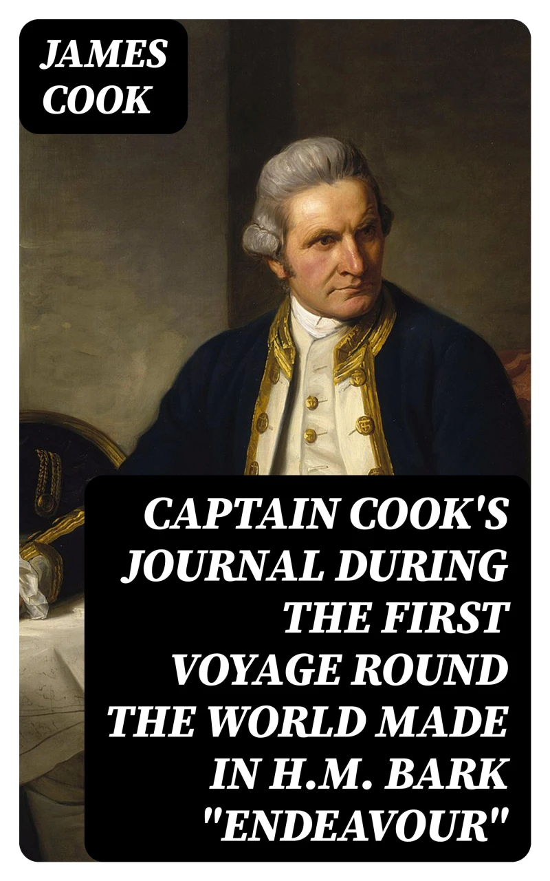 Portada: Captain Cook's Journal During the First Voyage Round the World made in H.M. bark "Endeavour"