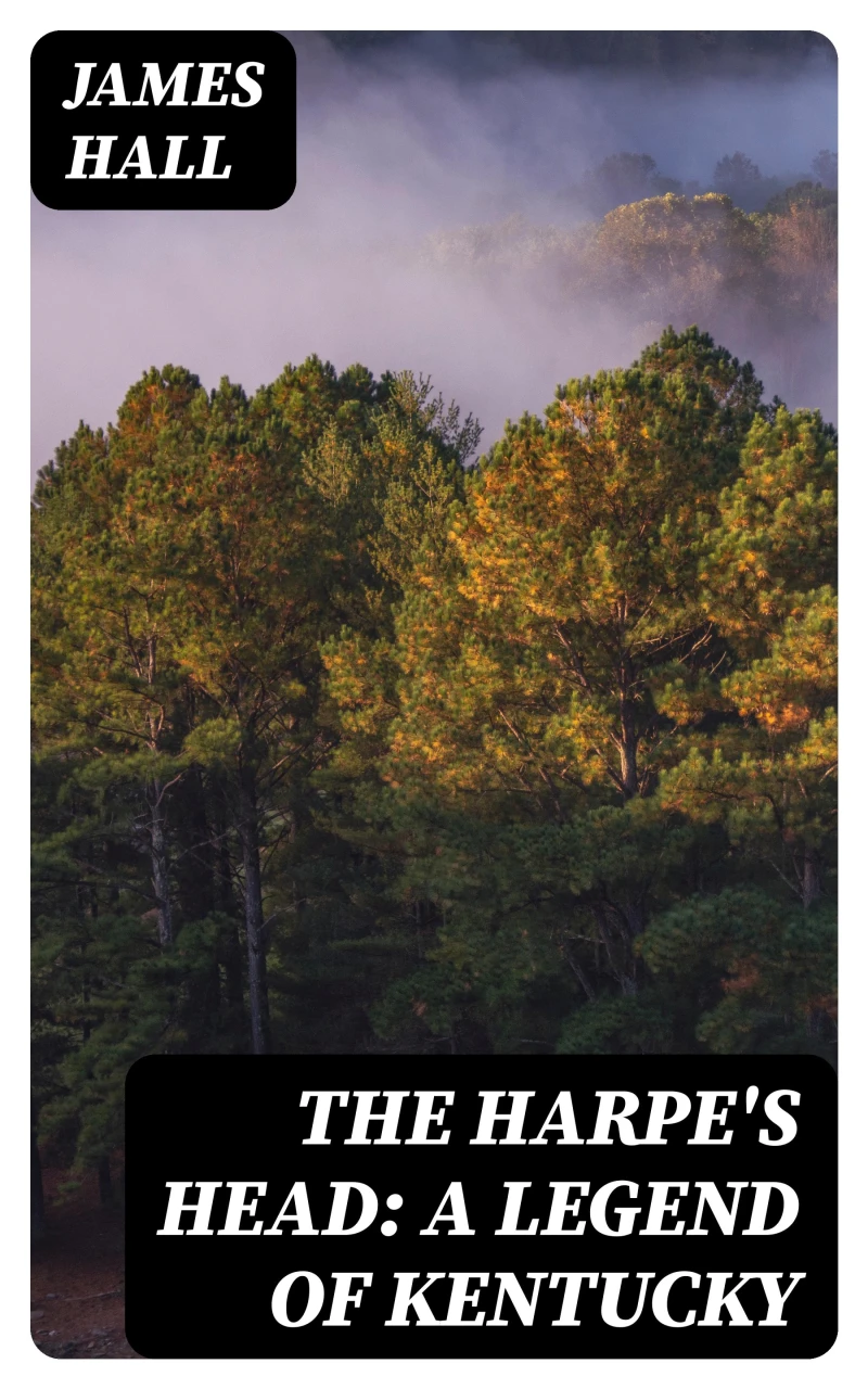 Portada: The Harpe's Head: A Legend of Kentucky