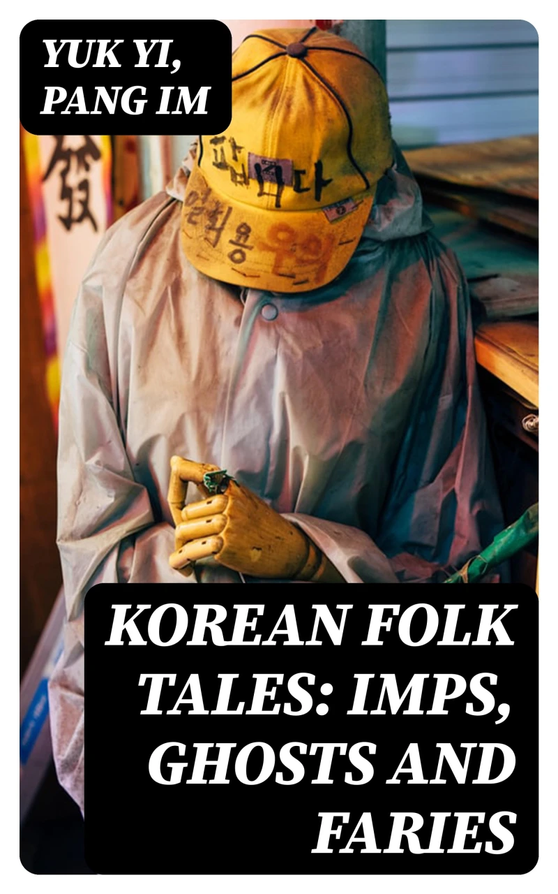 Portada: Korean Folk Tales: Imps, Ghosts and Faries