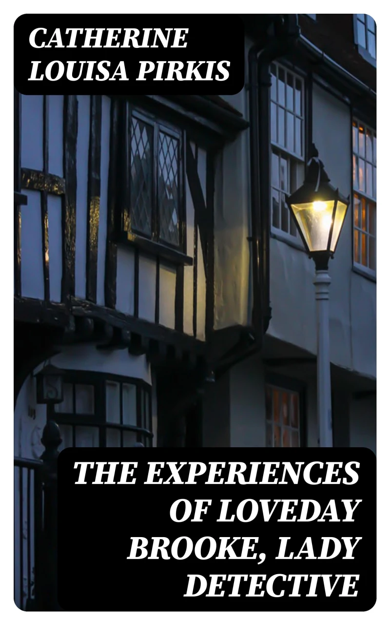 Portada: The Experiences of Loveday Brooke, Lady Detective