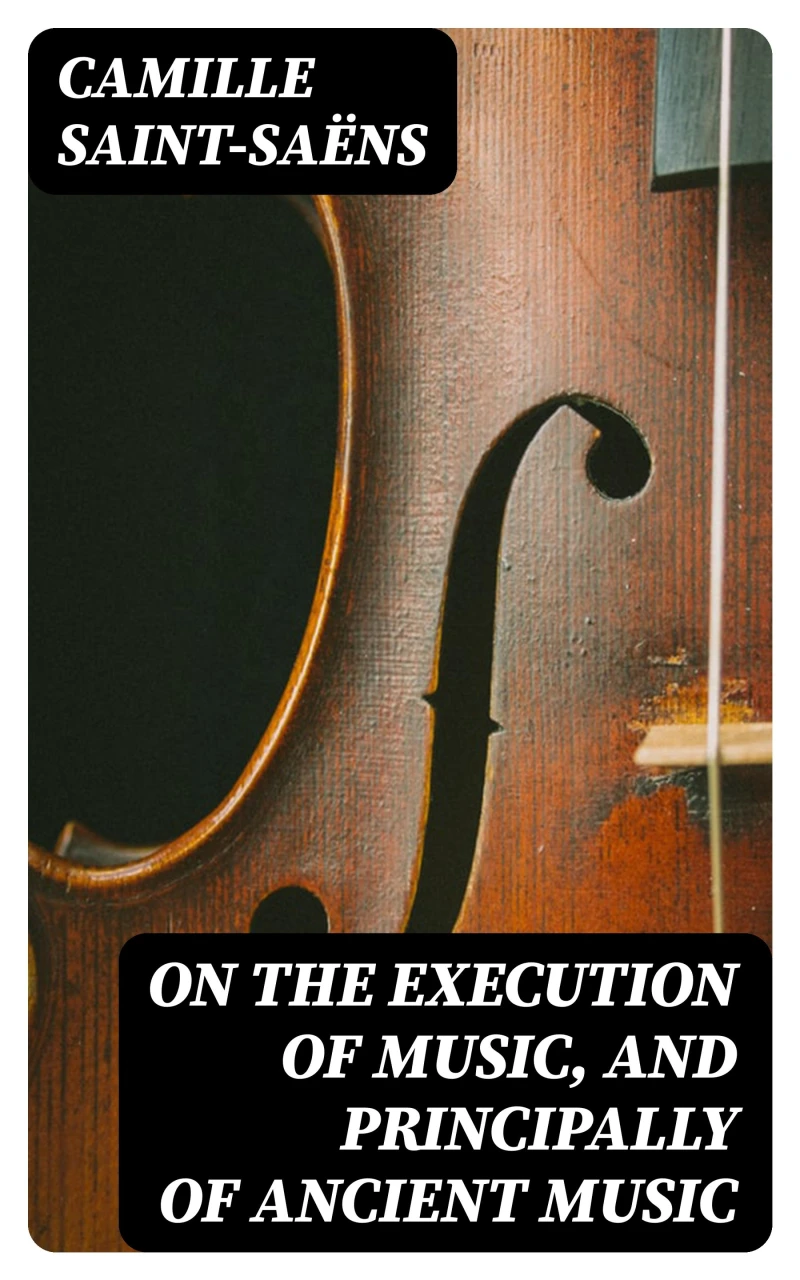 Portada: On the Execution of Music, and Principally of Ancient Music