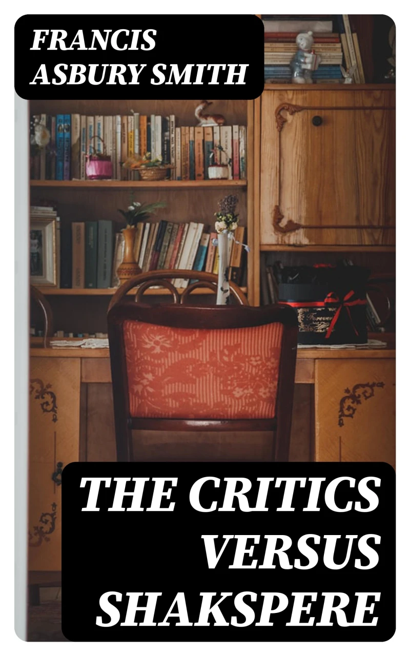Portada: The Critics Versus Shakspere