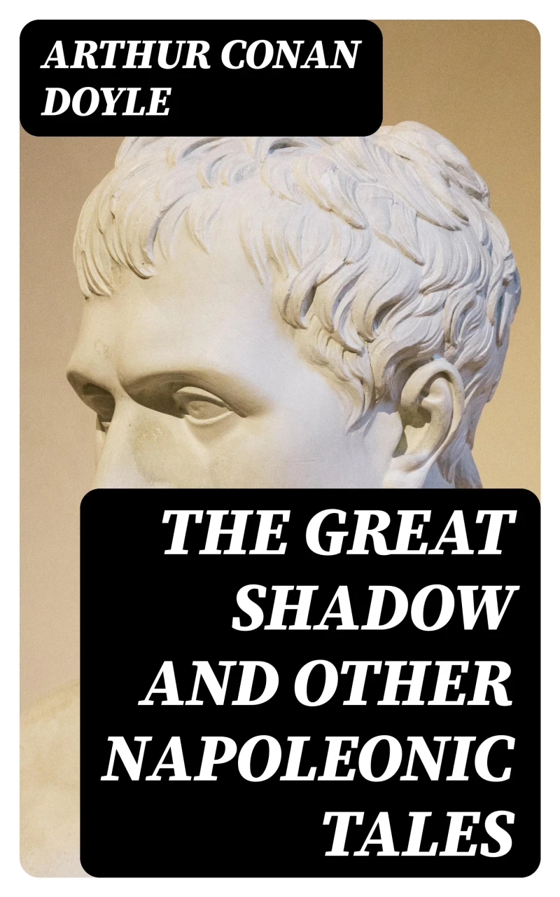 Portada: The Great Shadow and Other Napoleonic Tales