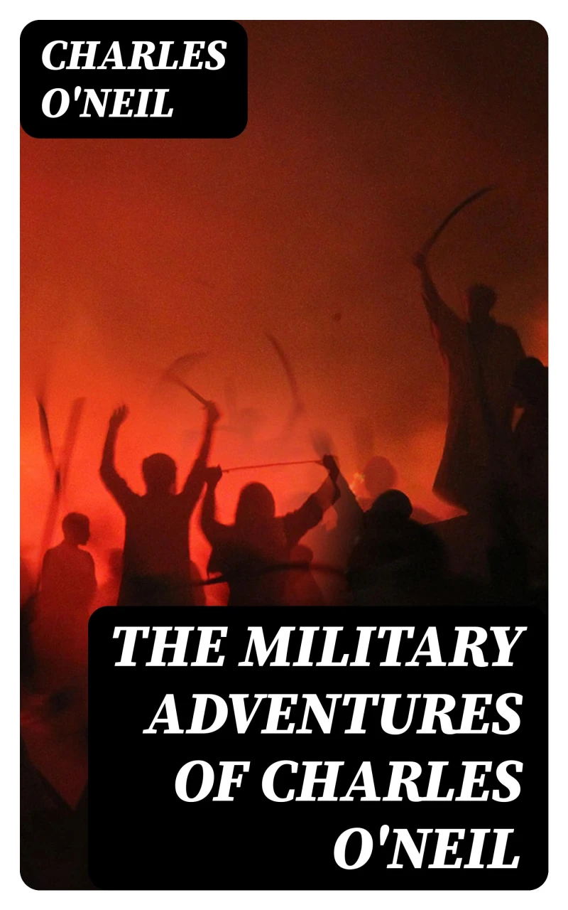 Portada: The Military Adventures of Charles O'Neil