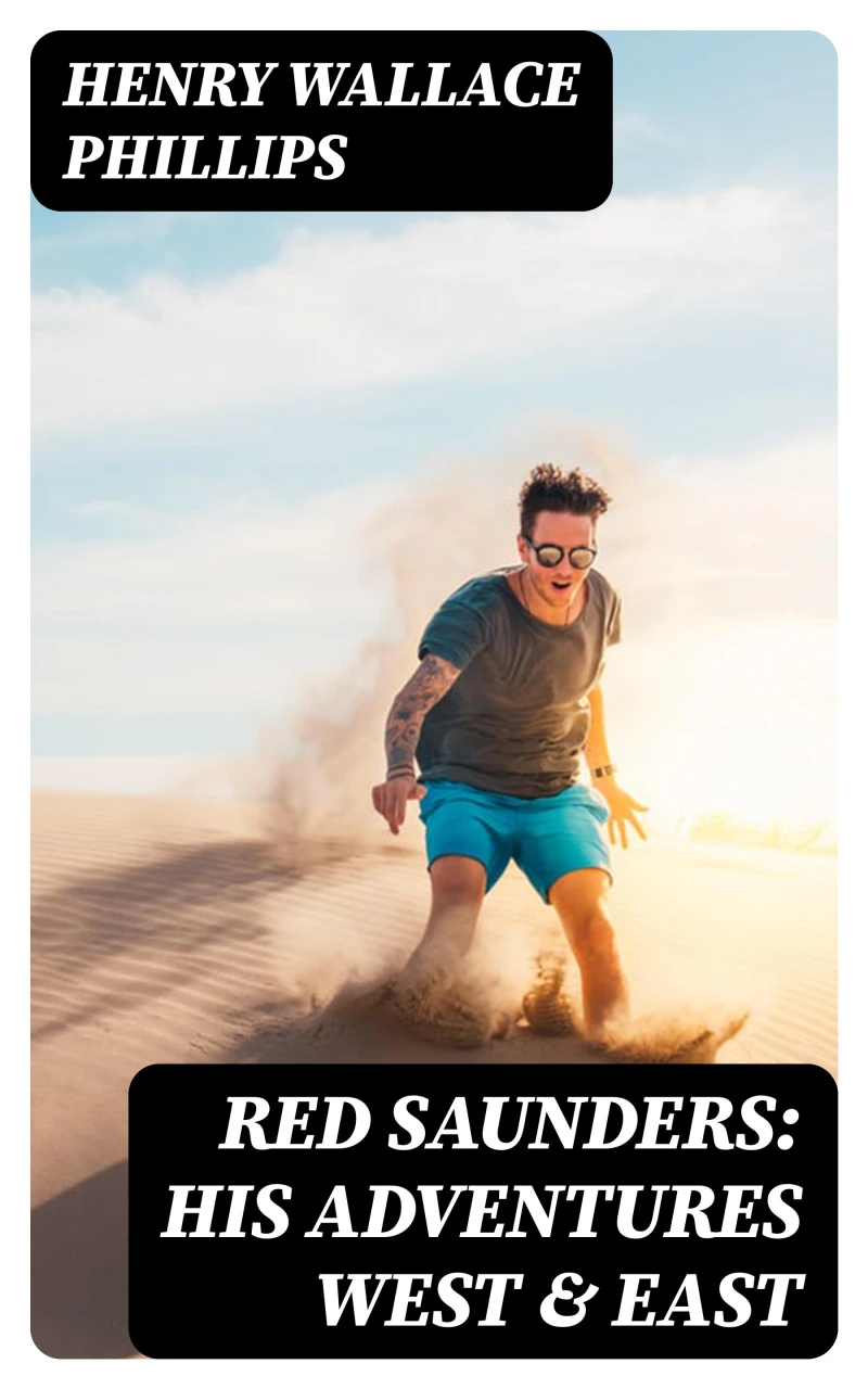 Portada: Red Saunders: His Adventures West & East