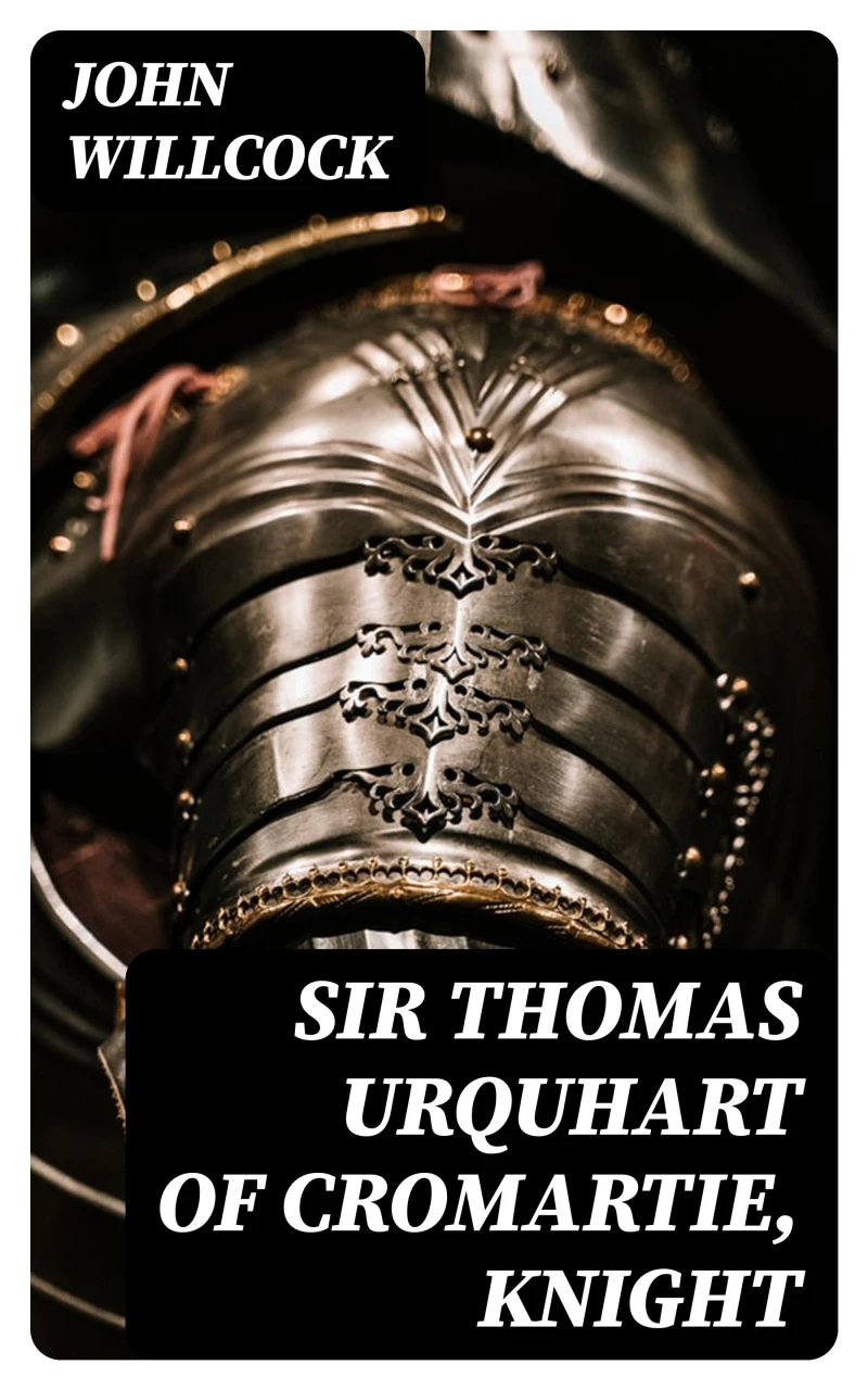 Portada: Sir Thomas Urquhart of Cromartie, Knight
