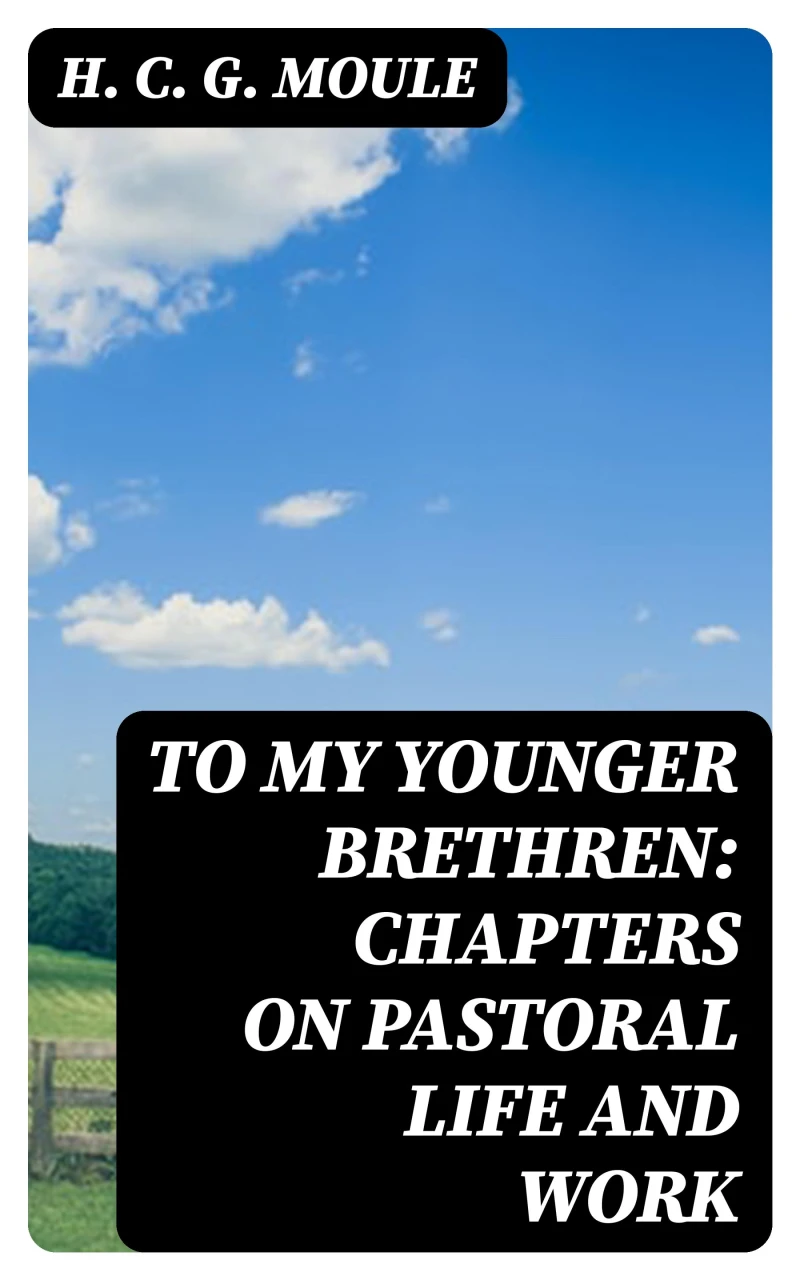 Portada: To My Younger Brethren: Chapters on Pastoral Life and Work