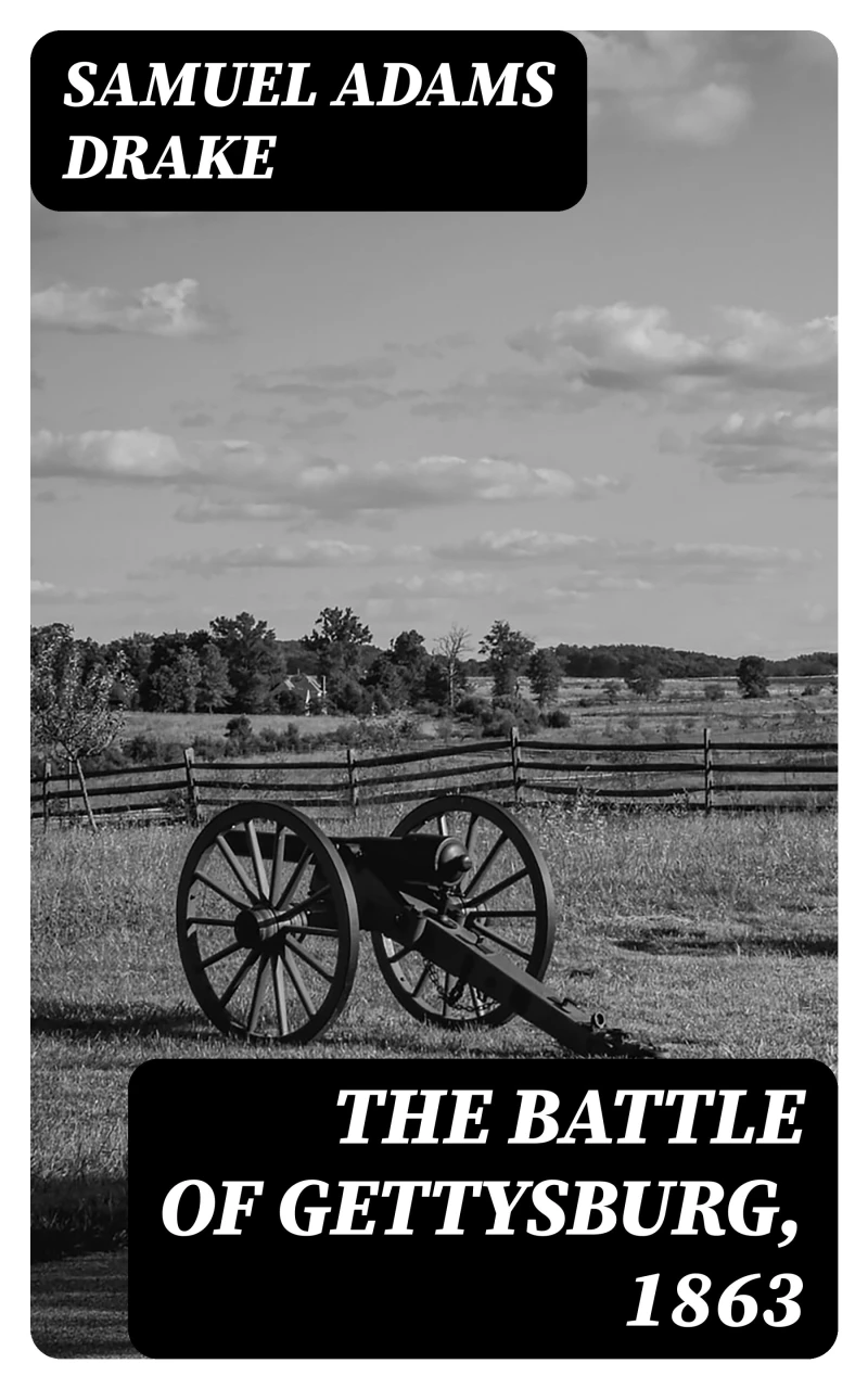 Portada: The Battle of Gettysburg, 1863