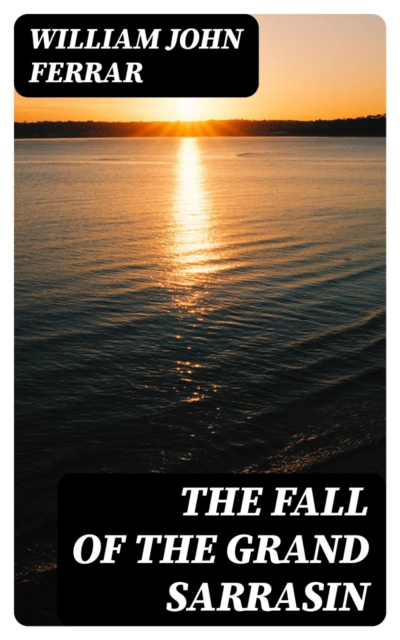 Portada: The Fall of the Grand Sarrasin