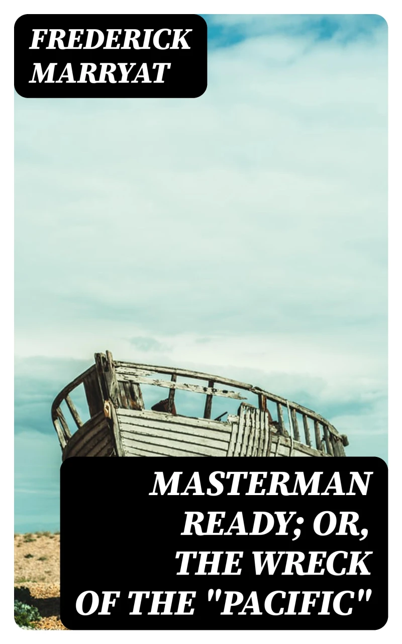 Portada: Masterman Ready; Or, The Wreck of the "Pacific"