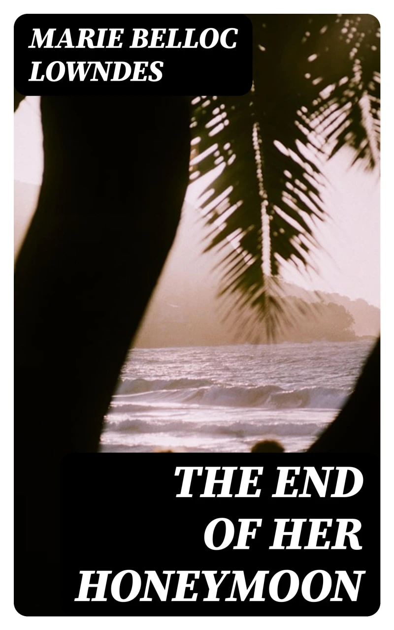 Portada: The End of Her Honeymoon