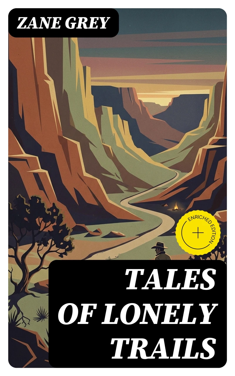 Portada: Tales of lonely trails (Annotated)