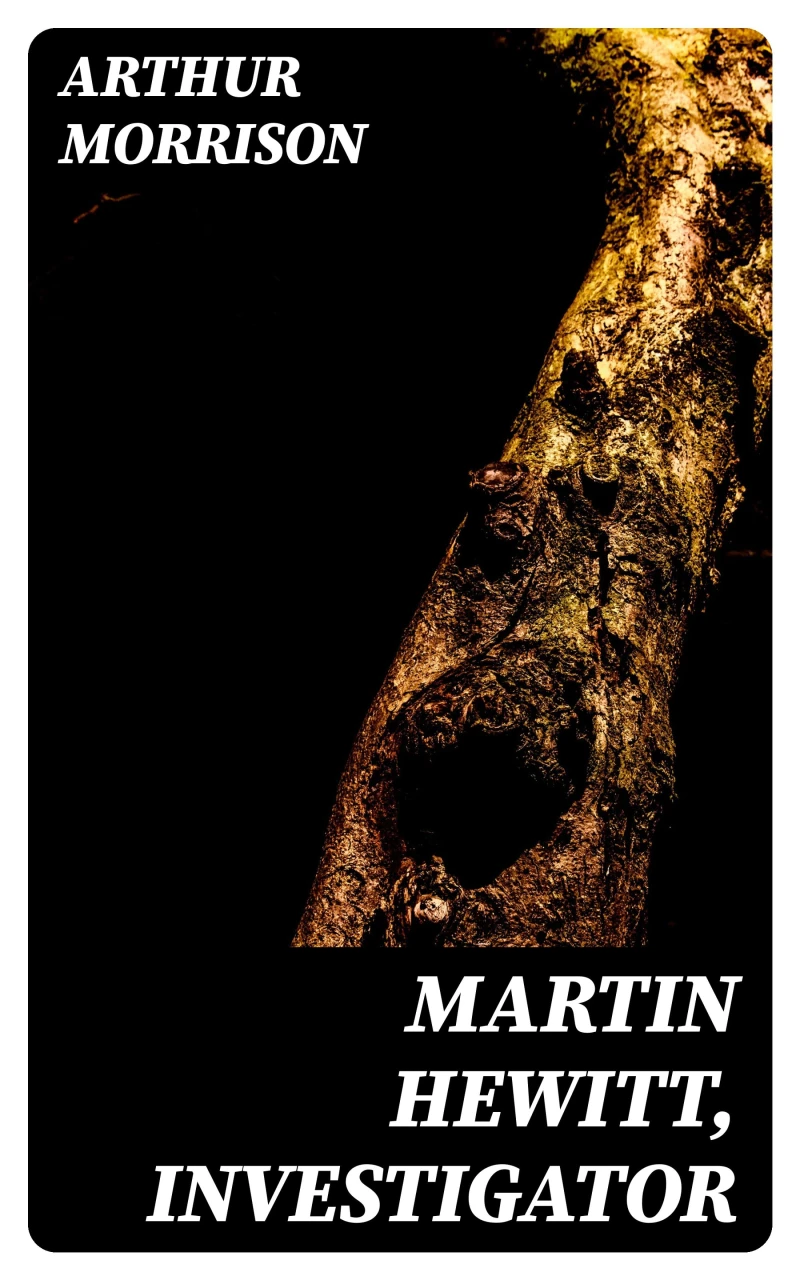 Portada: Martin Hewitt, Investigator
