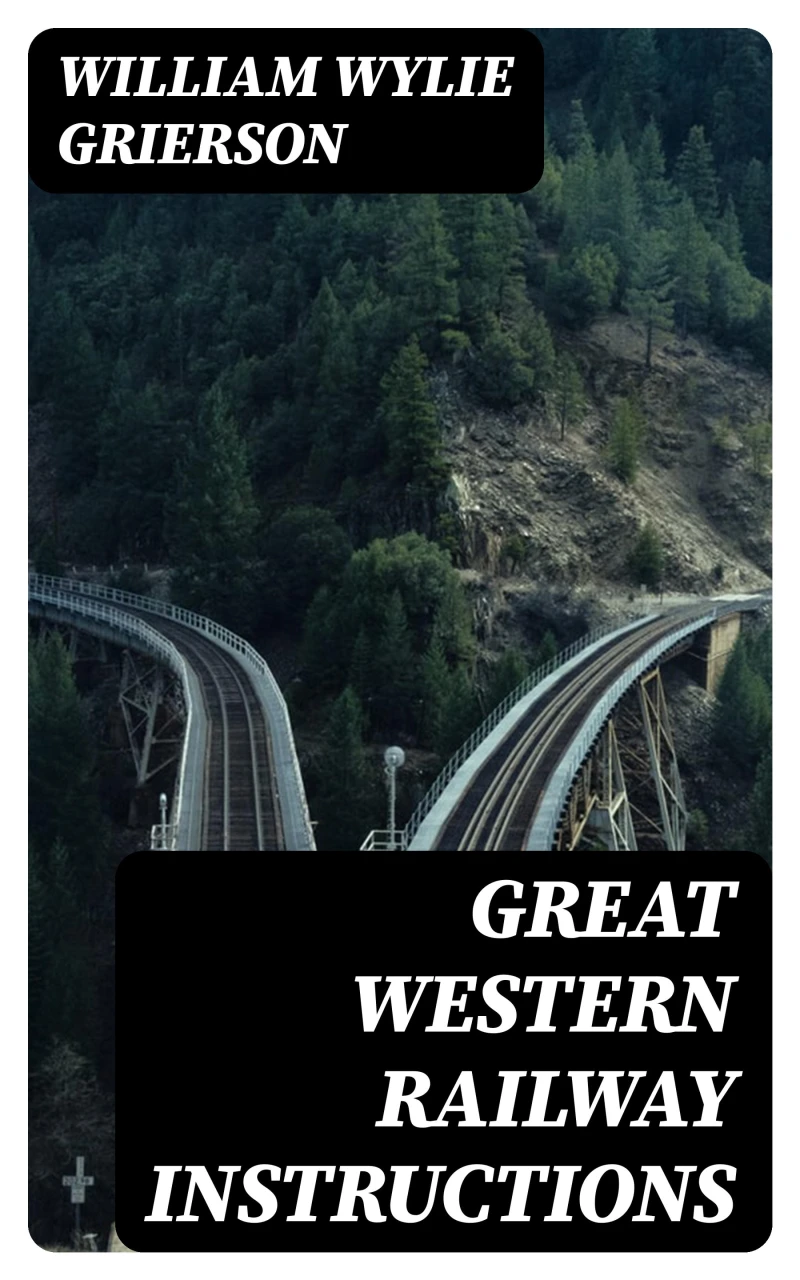 Portada: Great Western Railway Instructions
