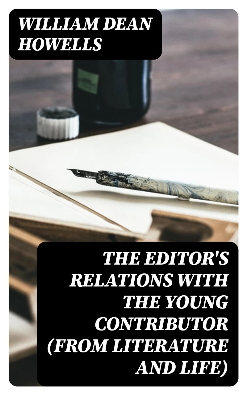Portada: The Editor's Relations with the Young Contributor (from Literature and Life)