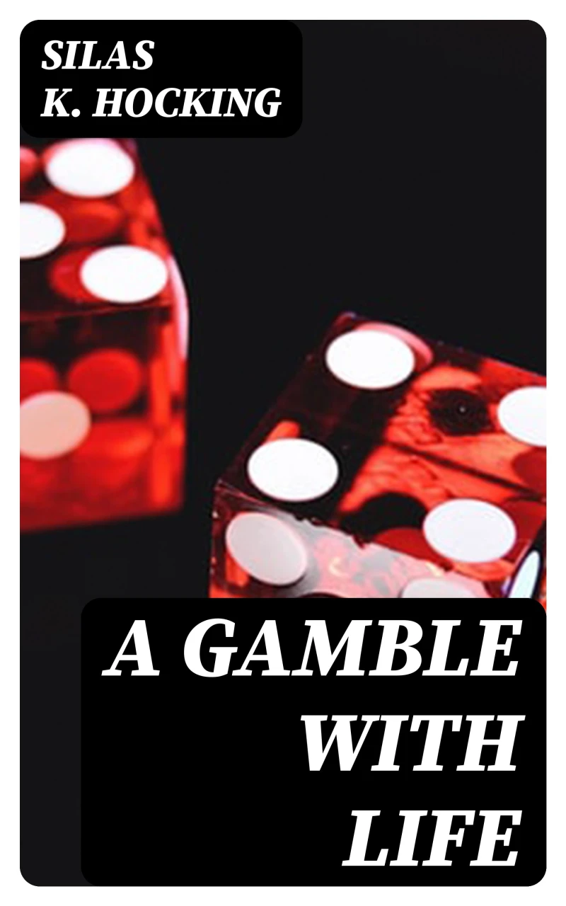 Portada: A Gamble with Life