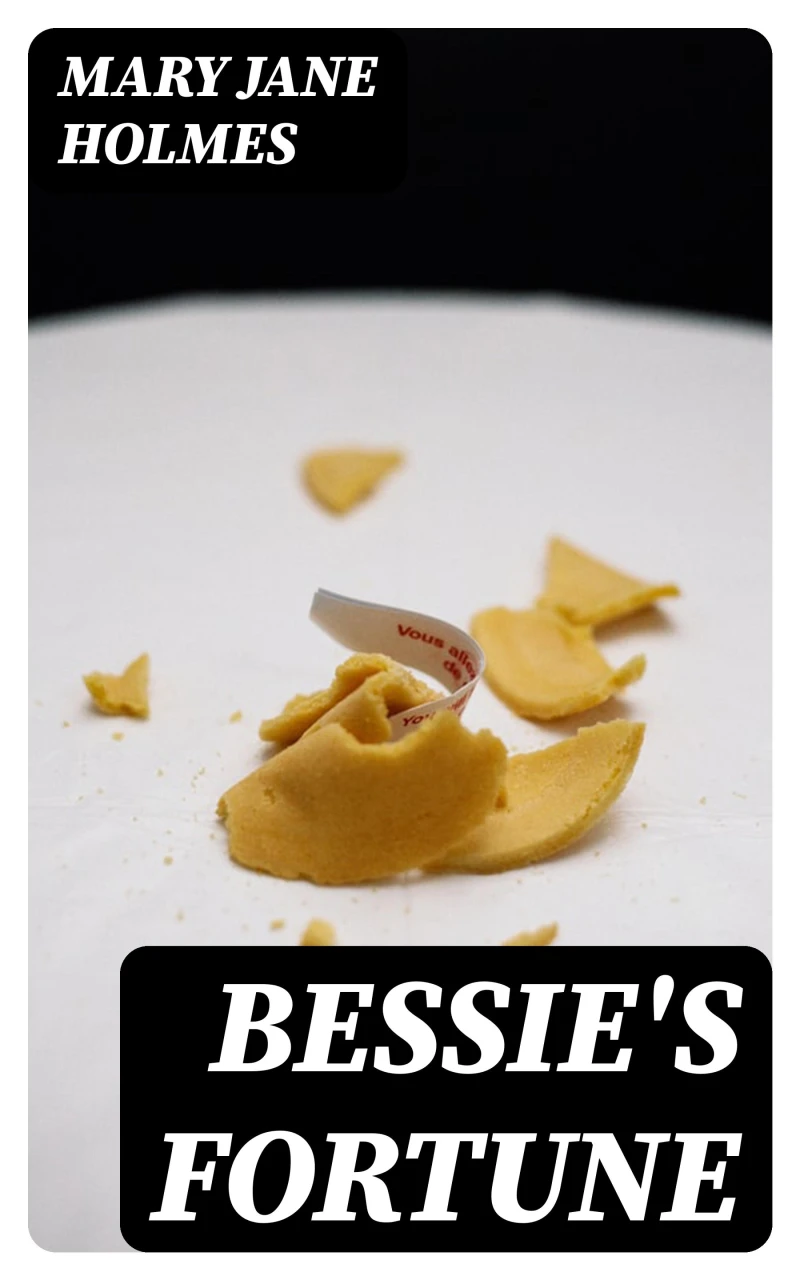 Portada: Bessie's Fortune