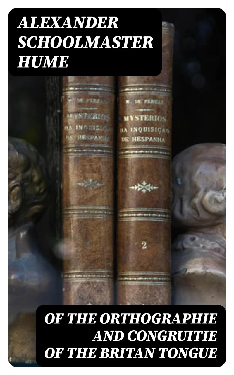 Portada: Of the Orthographie and Congruitie of the Britan Tongue