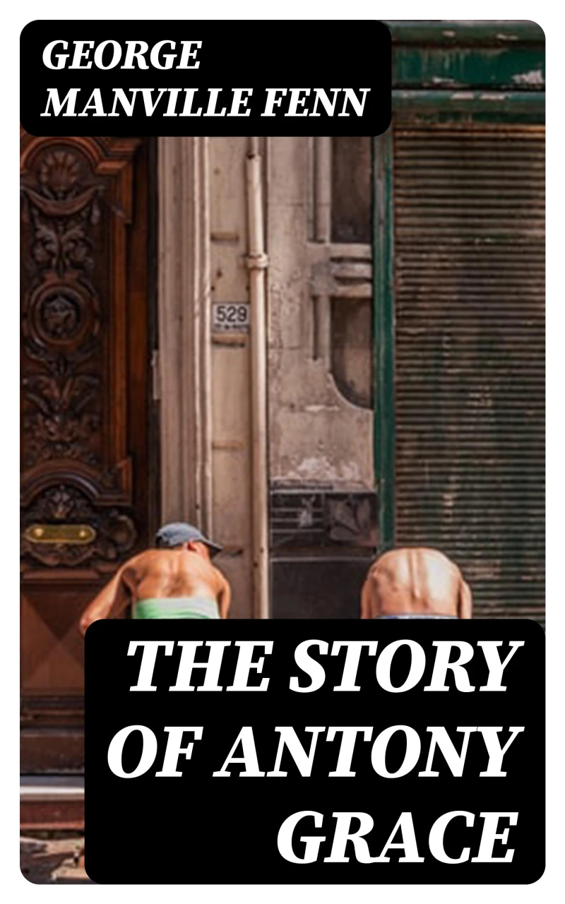 Portada: The Story of Antony Grace