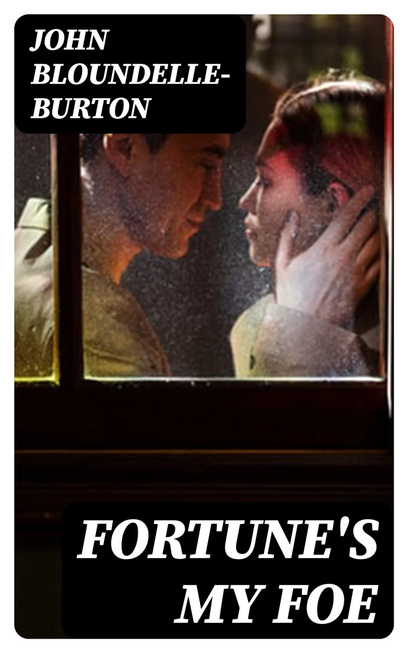 Portada: Fortune's My Foe