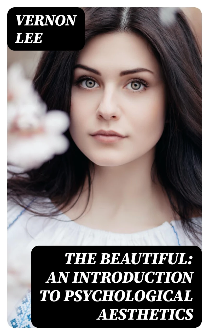 Portada: The Beautiful: An Introduction to Psychological Aesthetics