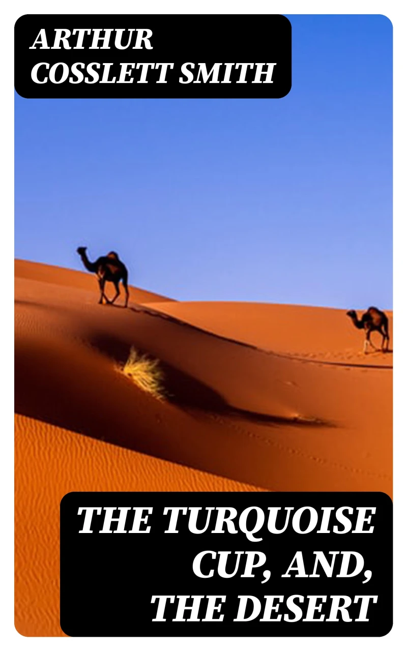 Portada: The Turquoise Cup, and, the Desert