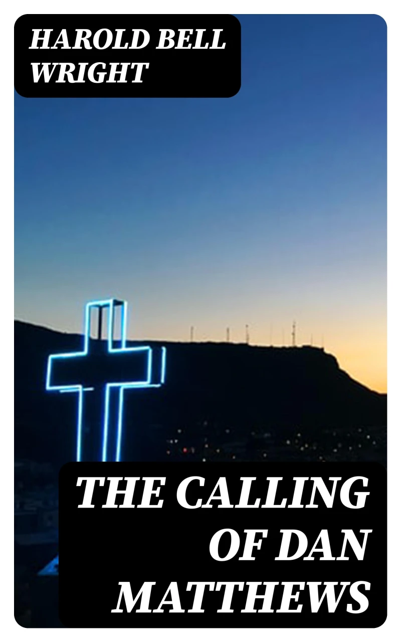 Portada: The Calling of Dan Matthews
