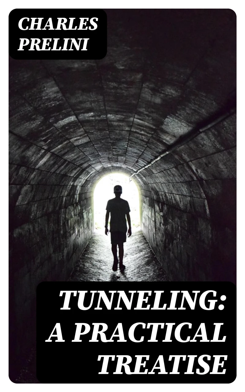 Portada: Tunneling: A Practical Treatise