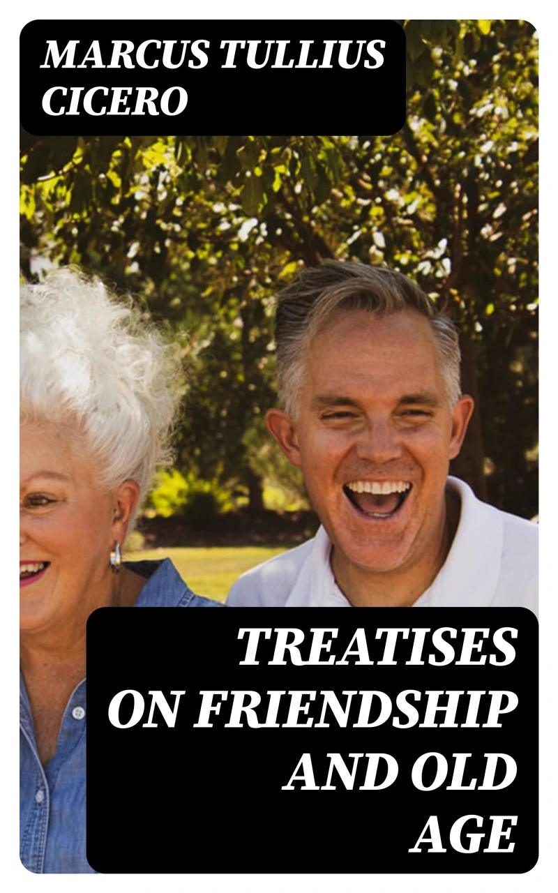 Portada: Treatises on Friendship and Old Age