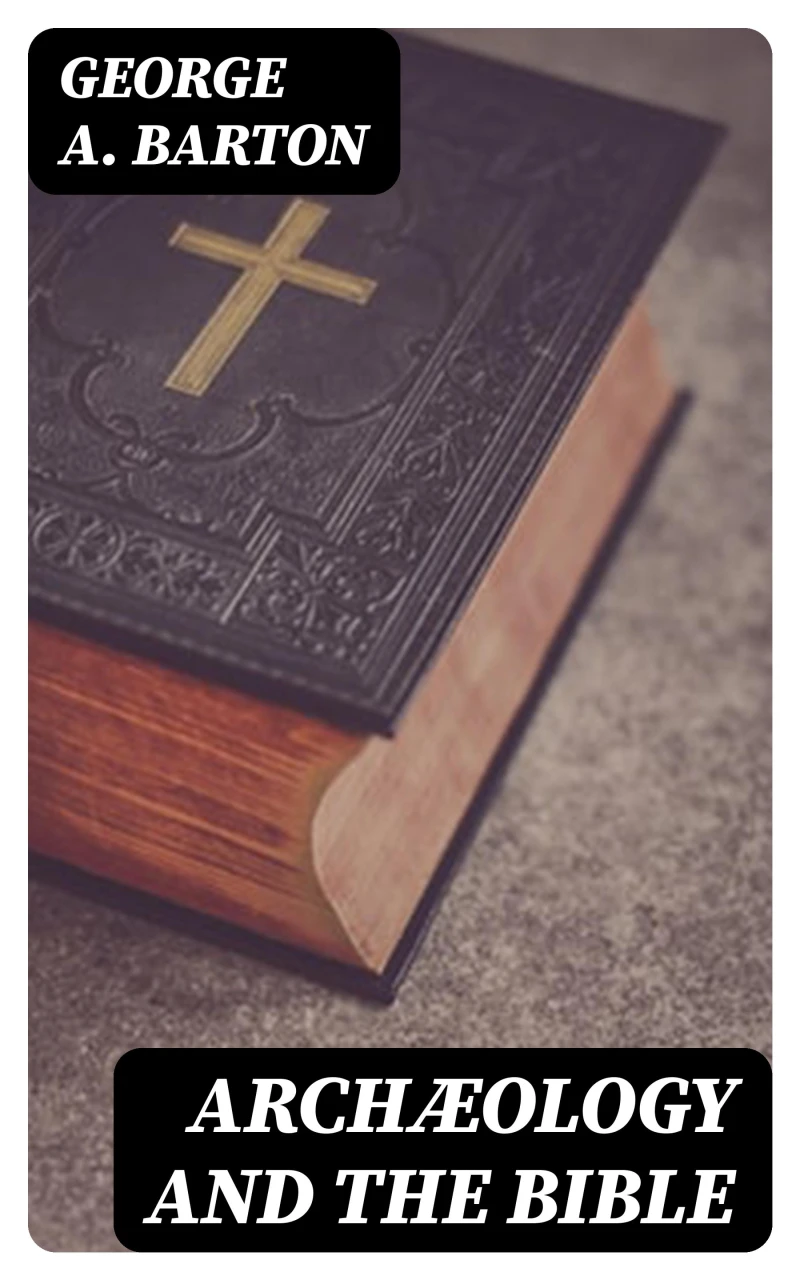 Portada: Archæology and the Bible