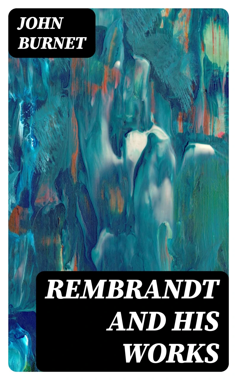Portada: Rembrandt and His Works