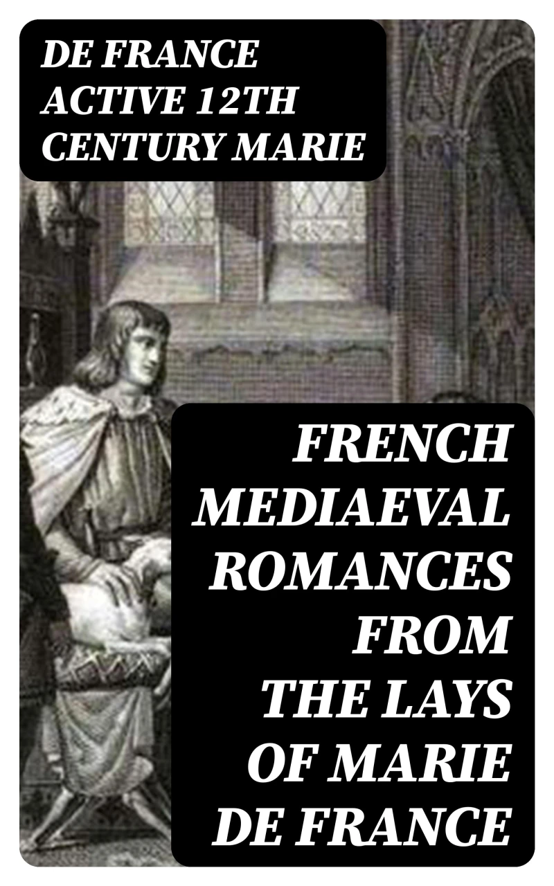 Portada: French Mediaeval Romances from the Lays of Marie de France