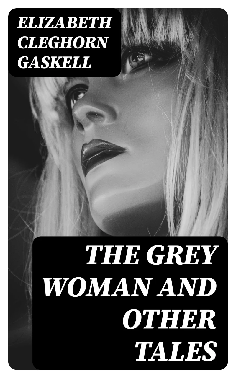Portada: The Grey Woman and other Tales