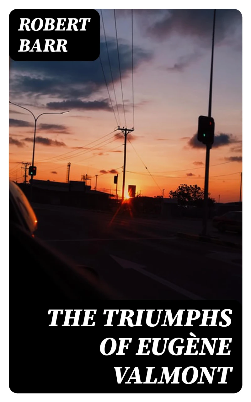 Portada: The Triumphs of Eugène Valmont