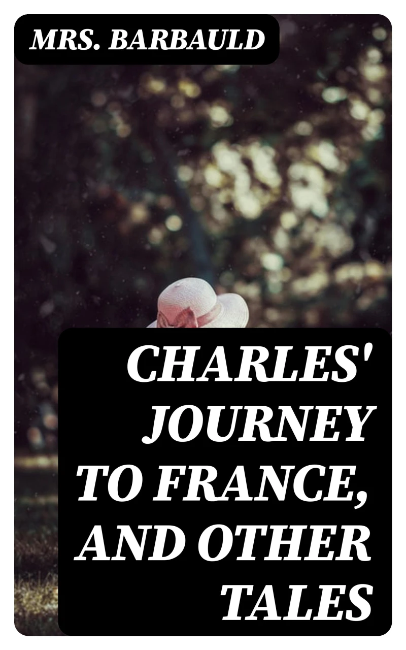 Portada: Charles' Journey to France, and Other Tales