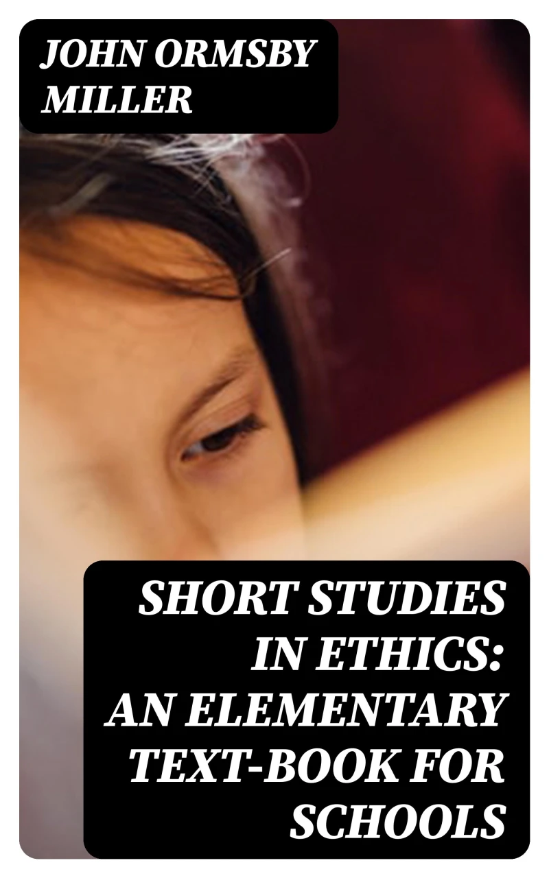 Portada: Short Studies in Ethics: An Elementary Text-Book for Schools