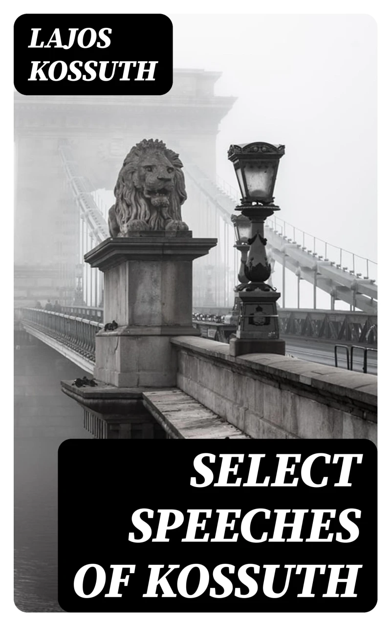Portada: Select Speeches of Kossuth