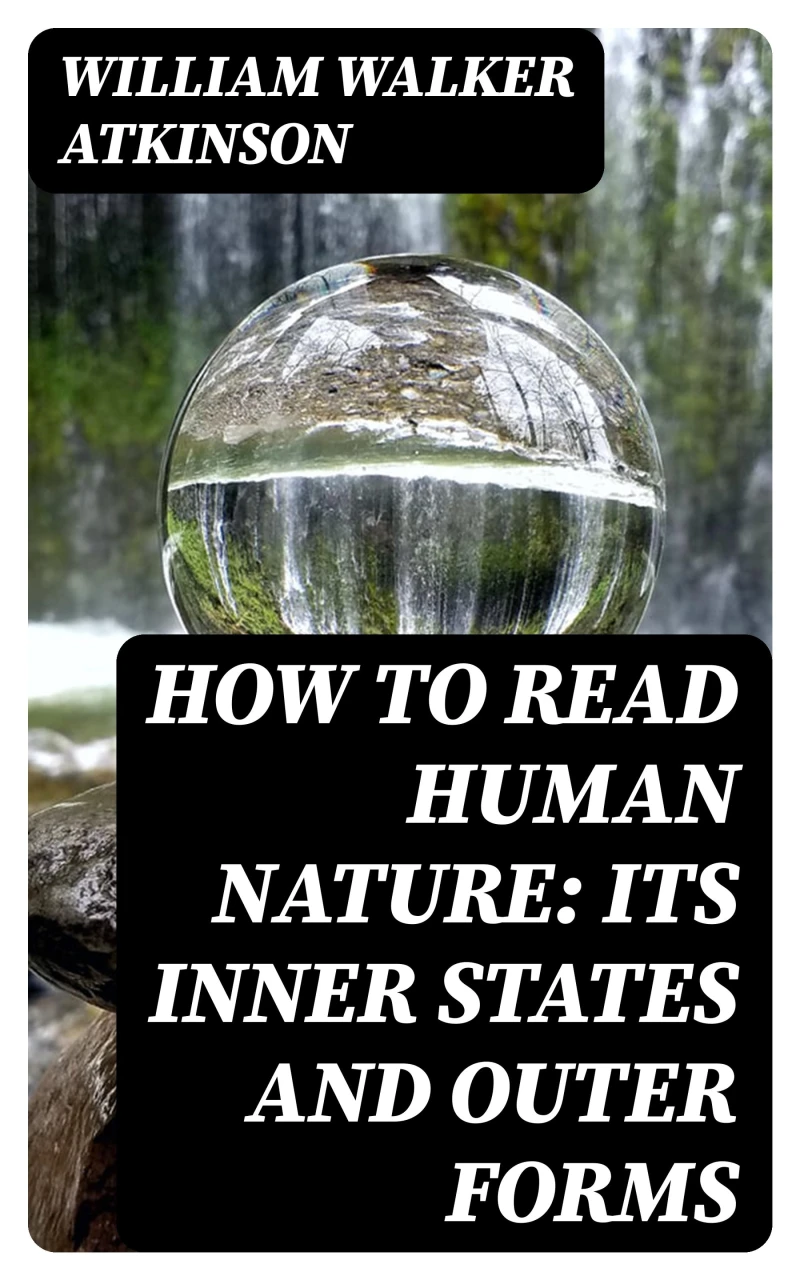 Portada: How to Read Human Nature: Its Inner States and Outer Forms
