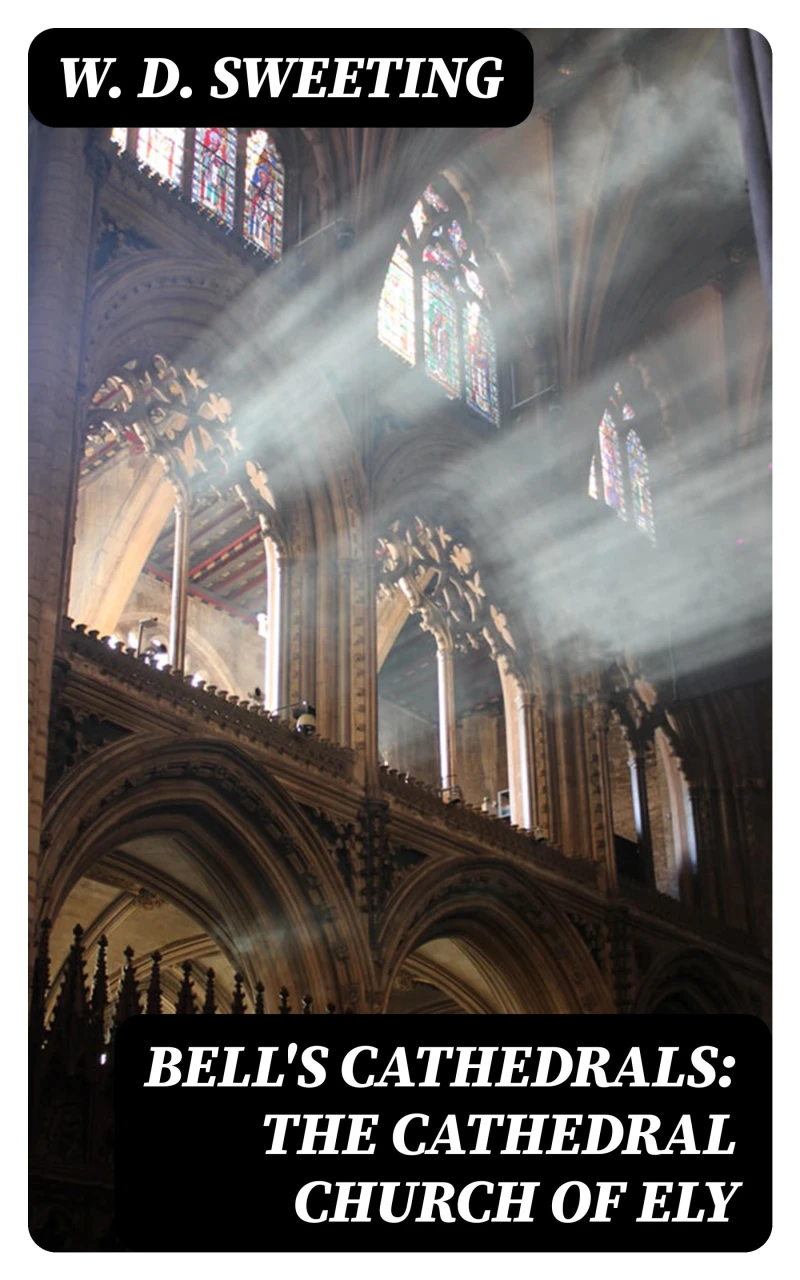 Portada: Bell's Cathedrals: The Cathedral Church of Ely