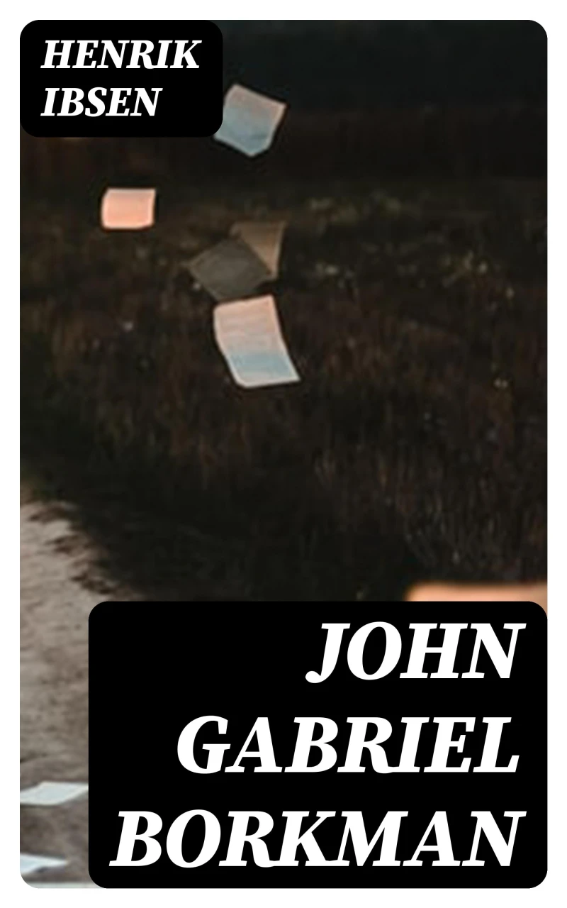 Portada: John Gabriel Borkman