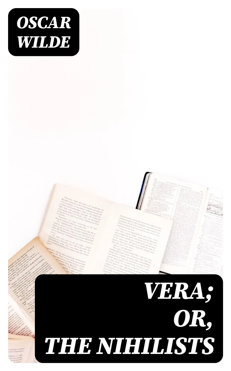 Portada: Vera; Or, The Nihilists
