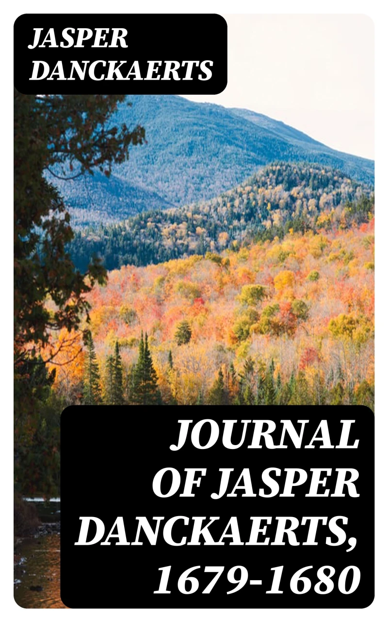 Portada: Journal of Jasper Danckaerts, 1679-1680