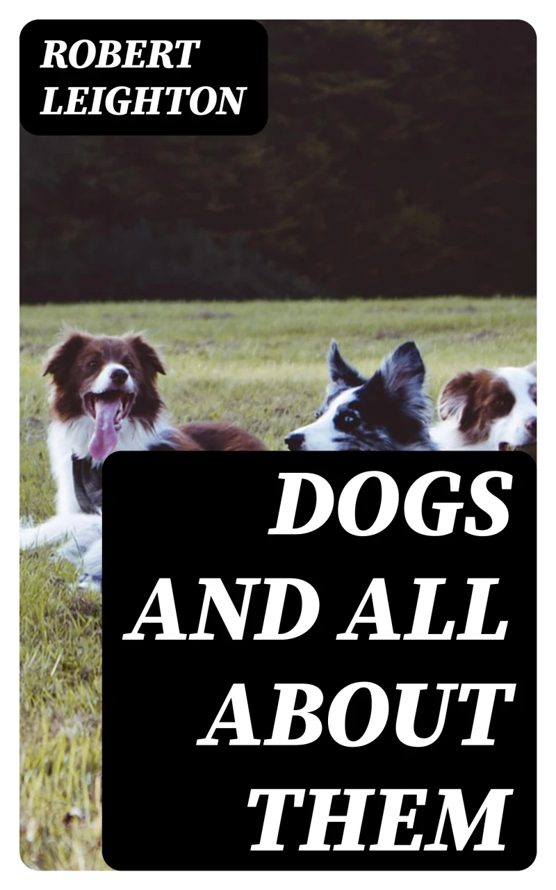 Portada: Dogs and All about Them