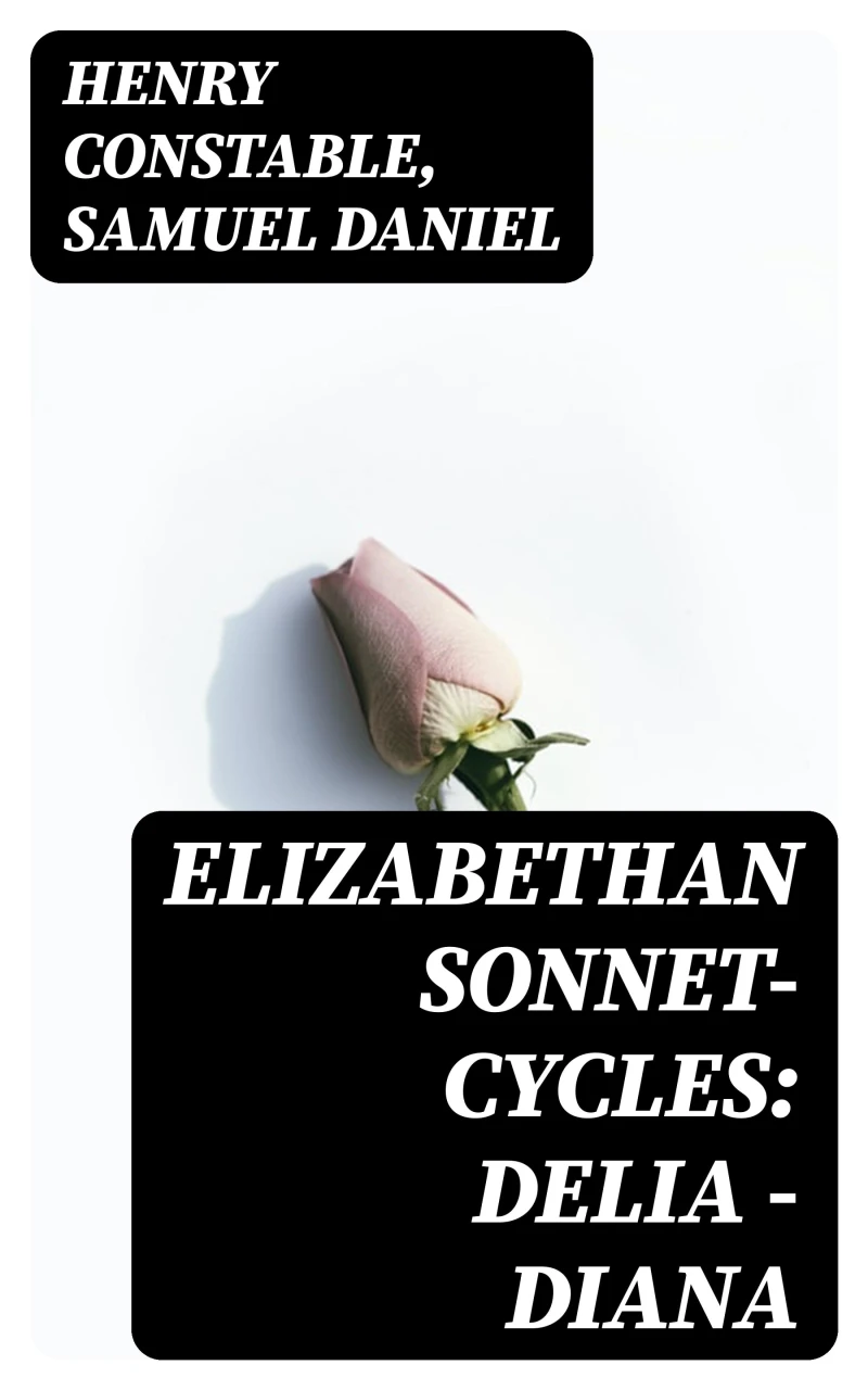 Portada: Elizabethan Sonnet-Cycles: Delia - Diana