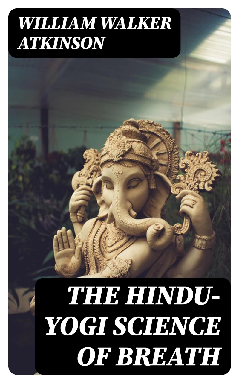 Portada: The Hindu-Yogi Science of Breath
