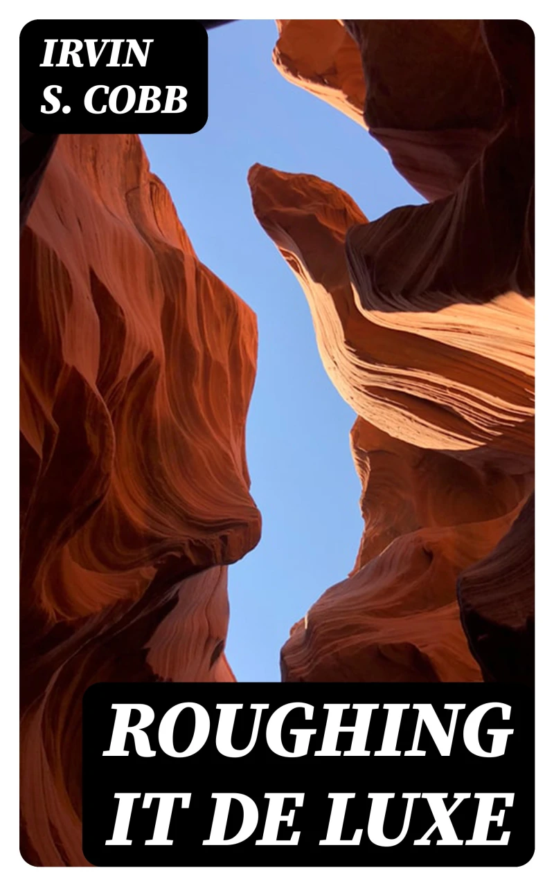 Portada: Roughing it De Luxe